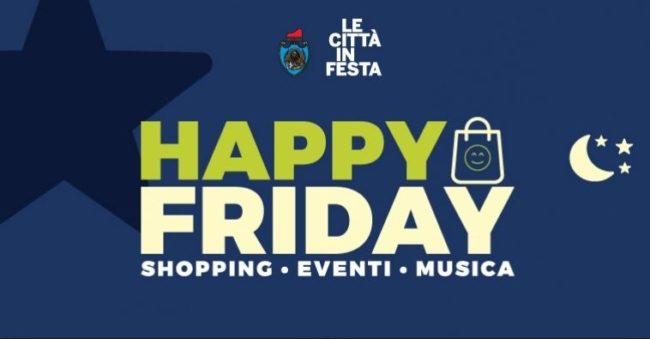 Happy Friday: shopping e intrattenimento a Mestre