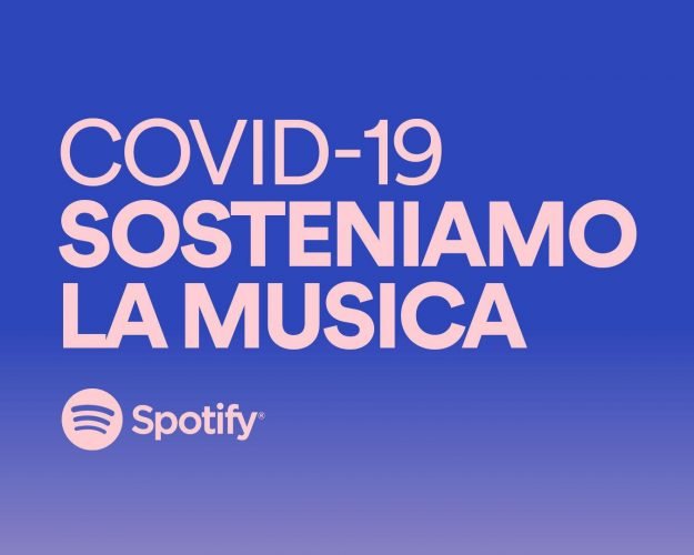 Spotify lancia “Covid-19 Sosteniamo la Musica”