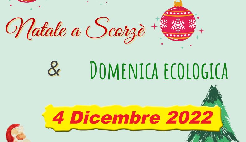 Scorzé, il Natale è ecologico: l'appuntamento domenica in piazza -RadioVenezia